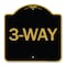 Signmission Designer Series Sign-3-Way, Black & Gold Aluminum Architectural Sign, 18" x 18", BG-1818-24408 A-DES-BG-1818-24408 - alternate 1